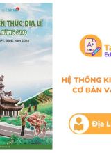 Hệ thống kiến thức Địa Lí cơ bản và nâng cao ôn thi TN THPT  ĐGNL 2026 Thầy Tùng PDF